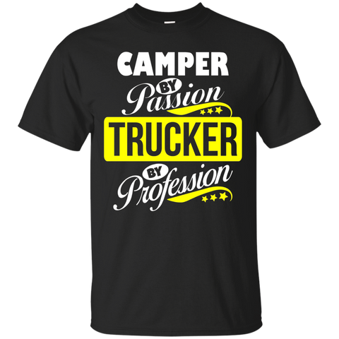 Camper By Passion Trucker By Profession T Shirt_black