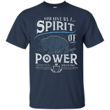 God Gave Us A Spirit Of Power Shirt_black