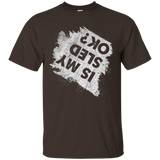 Is My Sled Ok Funny Crashed Snowmobile T Shirt