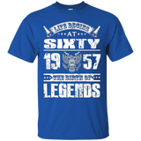 Life Begins At 60, 1957 The Birth Of Legends- 1957 T Shirt