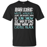 Women's Run Like White Walkers Are Behind You T-Shirt_Black