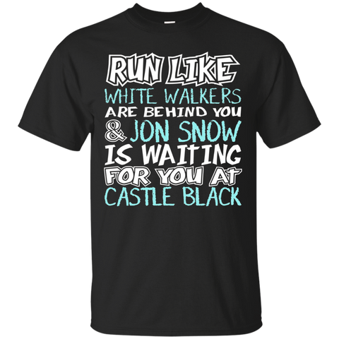 Women's Run Like White Walkers Are Behind You T-Shirt_Black