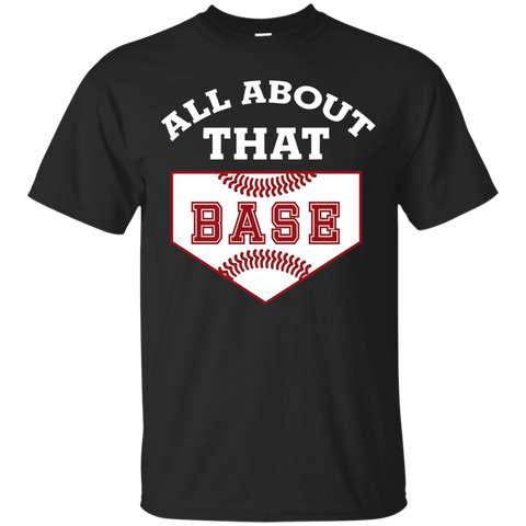 All About That Base Funny Baseball T-shirt_black