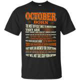 October Born The Most Difficult Ones To Understand Tshirt_Black