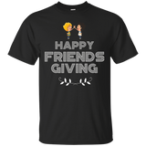 Happy Friendsgiving T-shirt For Thanksgiving And Friend_black