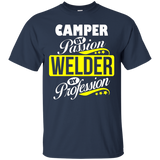 Camper By Passion Welder By Profession T Shirt_black