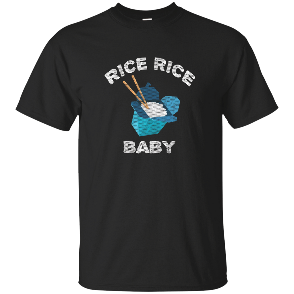Rice Rice Baby T-Shirt Funny Rice Lover Pho Shirt_Black