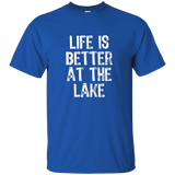Life Is Better At The Lake T-shirt