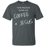 This Pastor Runs on Coffee & Jesus Christian Clergy T Shirt_Black