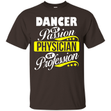 Dancer By Passion Physician By Profession T Shirt_black