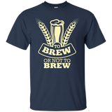 Brewmaster Shirt To Brew Or Not To Brew Homebrewing Gift Tee_black