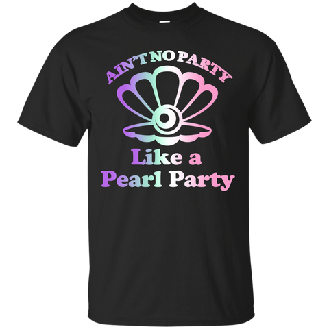 Ain't No Party Like A Pearl Party Consultant T-shirt_black