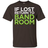 If Lost Return To Band Room Marching Band Funny Tee Shirt