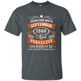Legends Were Born In September 1980 - 37th Birthday T-shirt