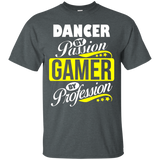 Dancer By Passion Gamer By Profession T Shirt_black