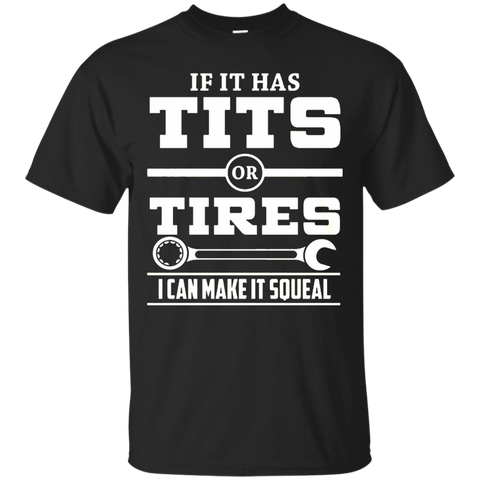 If It Has T-i-t-s Or Tires Mechanic Funny T Shirt