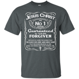 Jesus Christ - The No. 1 Savior Guaranteed All Your Sins Tee