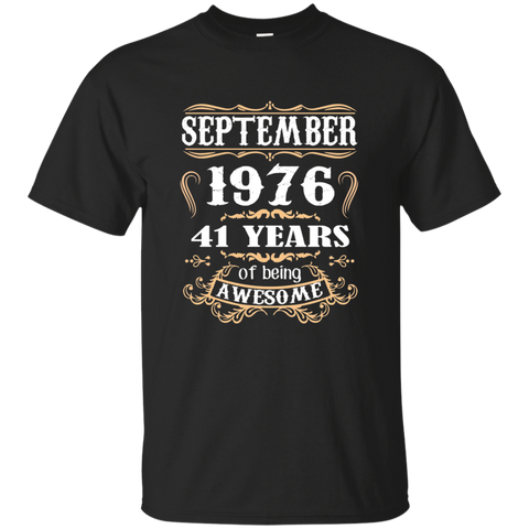September 1976 - 41th Birthday Gifts Funny Tshirt_Black