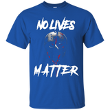 No Lives Matter Gory Horror Quote Tee Shirt_Black
