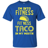 I'm Into Fitness, Fitness Taco In My Mouth Tshirt, Gym Funny
