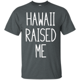 Hawaii Raised Me - Wear It With Pride_black