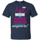 This Lady Is A Mom And A Police Officer Occupation T-shirt_black=