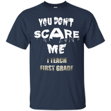 Teacher Shirt 1st Grade First Dont Scare Me Teach Halloween_black=