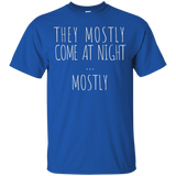 They Mostly Come at Night Funny Alien Quote T-shirt_Black