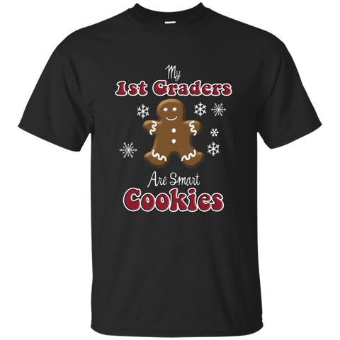 1st Grade Teacher Christmas My 1st Graders Are Smart Cookies_black=