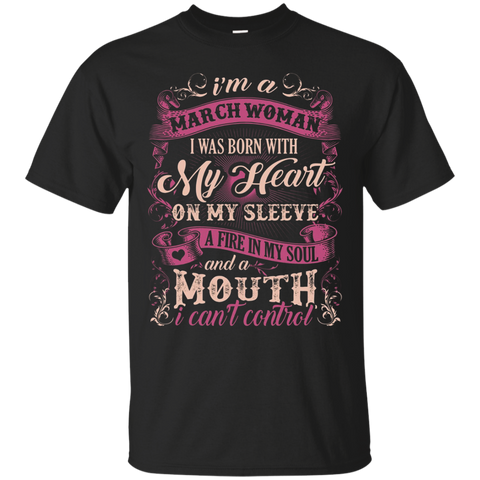 Womens I Am A March Woman I Was Born With My Heart On My Sleeve_Black