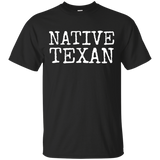 Native Texan Shirt - Texas Houston Dallas - San Antonio Tee_Black