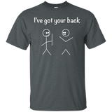 I've Got Your Back T-shirt