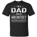 I'm A Dad And Architect T-shirt For Men Father Funny Gift