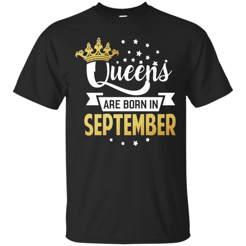 Queens Are Born In September T-shirt Birthday Funny Plus Siz_black