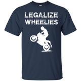 Legalize Wheelies T Shirt - Motorcycling And Bikers Shirt_black=