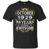 October 1929 - 88th Birthday Funny Tshirt_black=