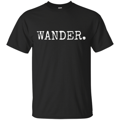 WANDER T Shirt Hiking Outdoor Nature Adventure Trail T Shirt_Black