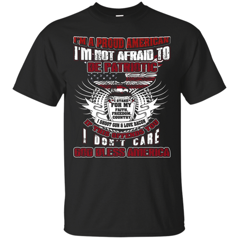 I Am Proud American I'm Not Afraid To Be Patriotic Shirt 01_black