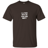 La Face With An Oakland Booty Shirts=