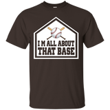 I'm All About That Base Funny Baseball Softball T-shirt