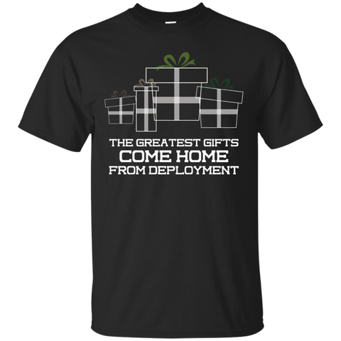 Greatest Gifts Come Home From Deployment Military Shirt_black