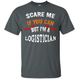 Scare Me If You Can But I'm A Logistician Halloween T-Shirt_Black