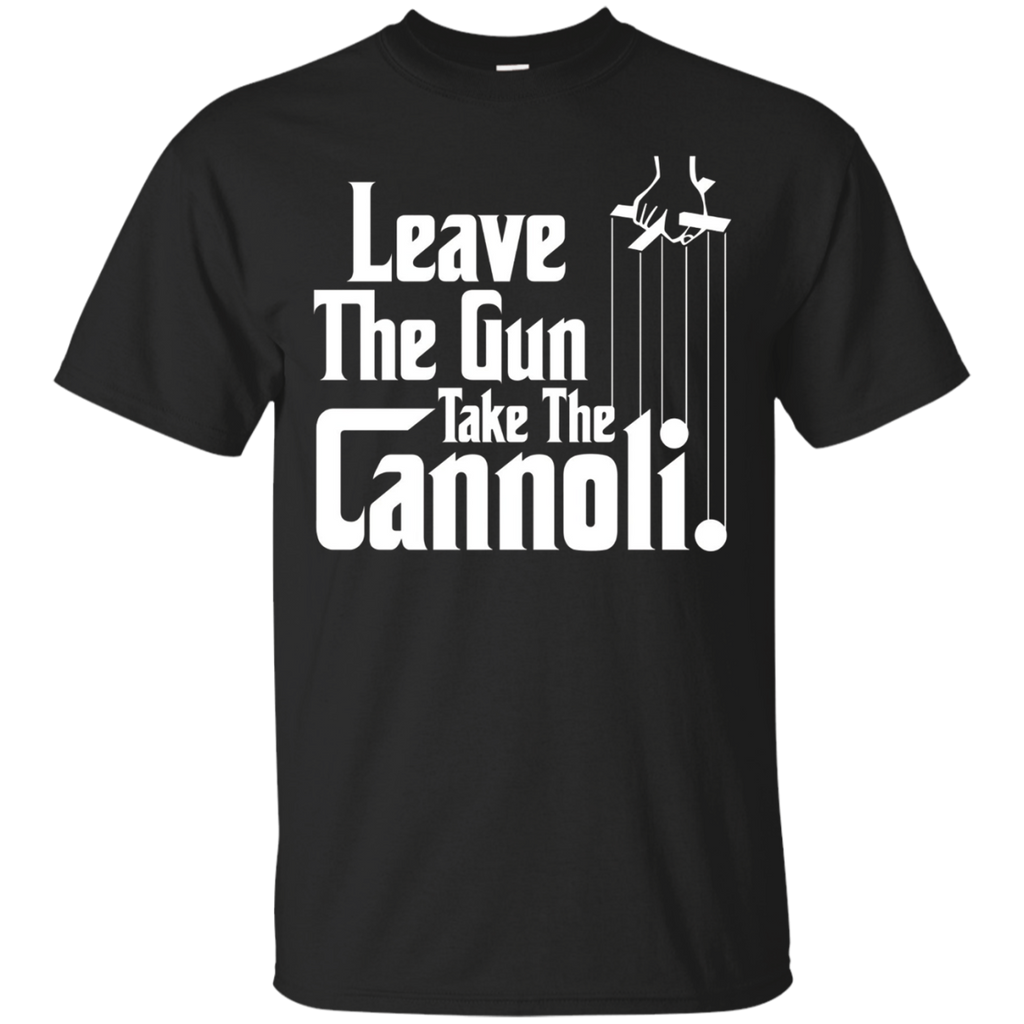 Leave The Gun Take The Cannoli Shirt