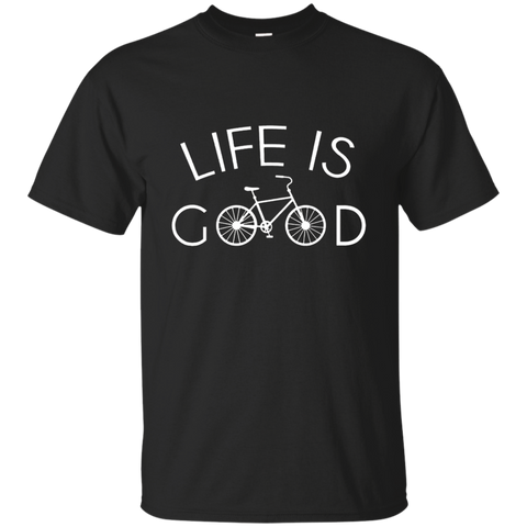 Life Is Good With Bicycle T-shirt