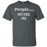 People Not a Big Fan tshirt funny introvert graphic tee_Black
