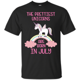 The Prettiest Unicorns Are Born In July T Shirt_Black