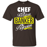 Chef By Passion Banker By Profession T Shirt_black