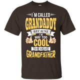 I'm Grandaddy And I'm Way Too Cool To Be Called Grandfather