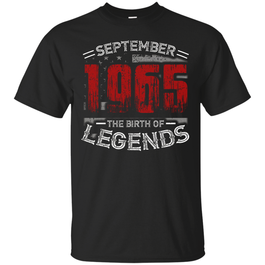 September 1965 The Birth of legends , 52 Years Old T-shirt_Black