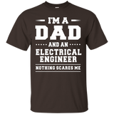 I'm A Dad & An Electrical Engineer Nothing Scares Me T-shirt_black=